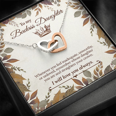 From Dad Mom To My Badass Daughter Whenever Feeling Inadequate Straighten Crown Interlocking Hearts Necklace; Gift for Birthday,Christmas,Valentine's Day,Mother's day,Father's Day,Thanksgiving